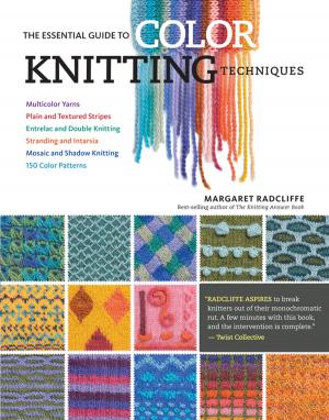Cover of the book The Essential Guide to Color Knitting Techniques by Ricki Carroll