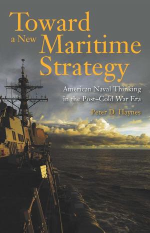 Cover of Toward a New Maritime Strategy
