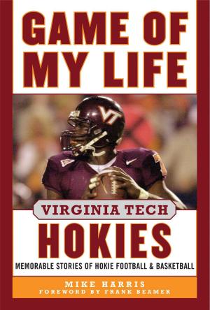 Book cover of Game of My Life Virginia Tech Hokies