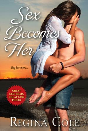 Cover of the book Sex Becomes Her by Sara Alexander