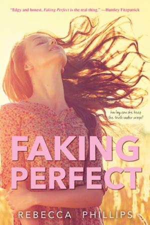 bigCover of the book Faking Perfect by 