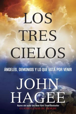 Cover of the book Los Tres Cielos by Joseph Castleberry, ED.D.