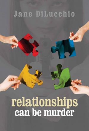 Cover of the book Relationships Can Be Murder by Rae Theodore