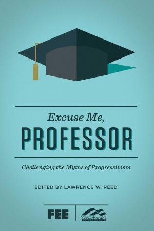 Cover of the book Excuse Me, Professor by Dylan Gwinn