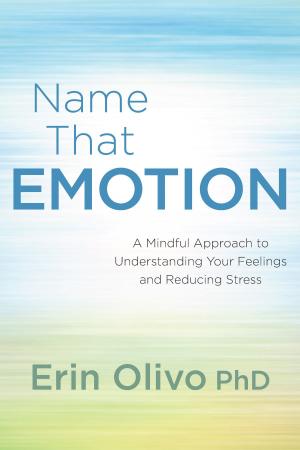 Cover of the book Name That Emotion by Nataly Kogan