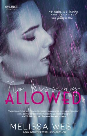 Cover of the book No Kissing Allowed by Hope Tarr
