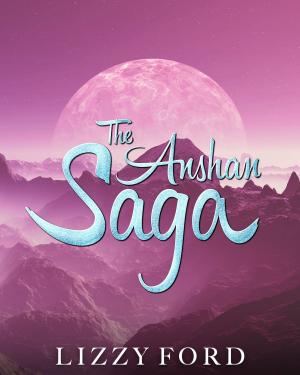 Cover of the book The Anshan Saga by Julia Crane, Lizzy Ford
