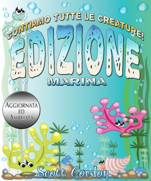 bigCover of the book Contiamo Tutte le Creature: Edizione Marina by 