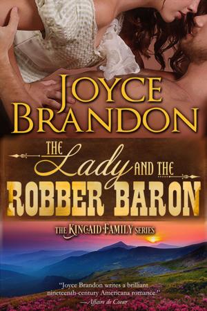 Cover of the book The Lady and the Robber Baron by Rosanne Bittner
