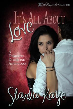 Book cover of It's All About Love