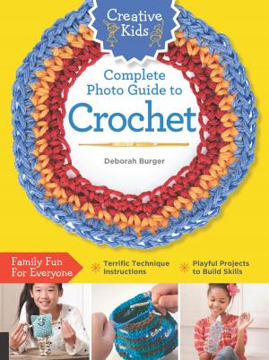 Book cover of Creative Kids Complete Photo Guide to Crochet
