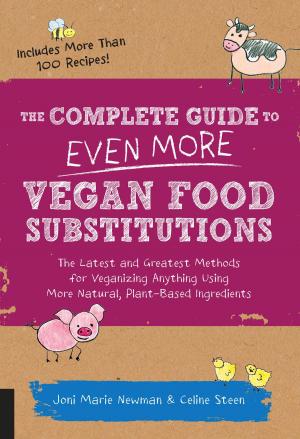 Book cover of The Complete Guide to Even More Vegan Food Substitutions