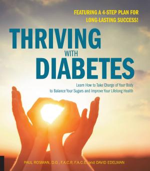 Cover of the book Thriving with Diabetes by Shannon Payette Seip, Kelly Parthen