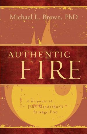Cover of the book Authentic Fire by Bob Guthrie