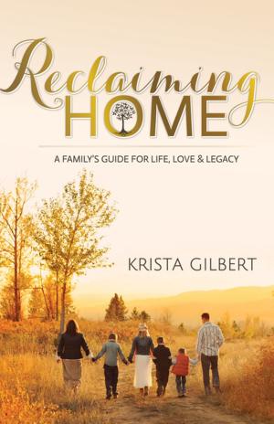 Cover of the book Reclaiming Home by Kiana L. Wilson