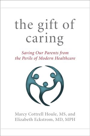 Book cover of The Gift of Caring