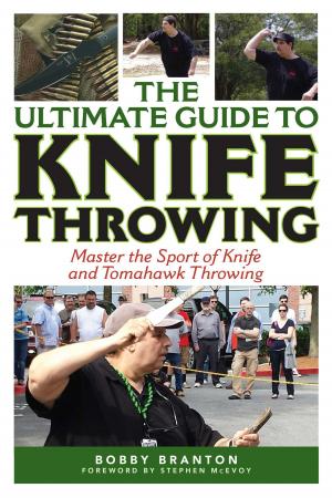 bigCover of the book The Ultimate Guide to Knife Throwing by 