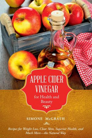 Book cover of Apple Cider Vinegar for Health and Beauty
