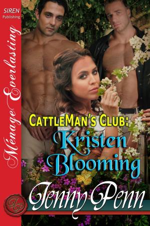 Cover of the book Kristen Blooming by Stormy Glenn and Olivia Black