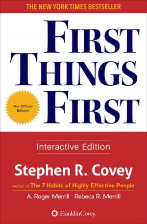 Cover of the book First Things First by BJ Gallagher, Sam Beasley