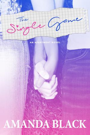 Cover of the book The Single Game by Amanda Black