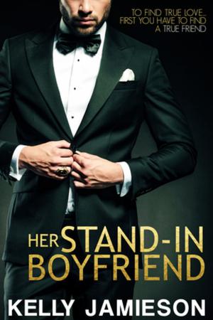 Cover of the book Her Stand-In Boyfriend by Melanie Munton