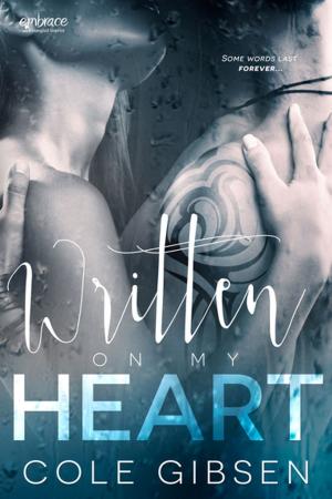 Cover of the book Written on My Heart by Rachel Lyndhurst