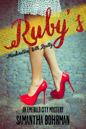 Cover of the book Ruby's Misadventures with Reality by Jenna Ryan