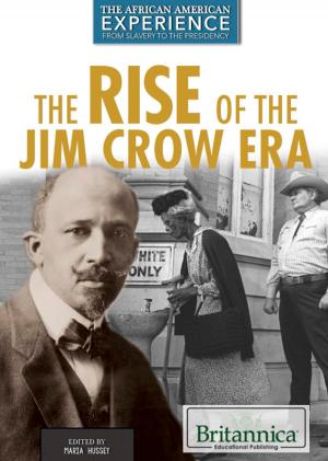 Book cover of The Rise of the Jim Crow Era