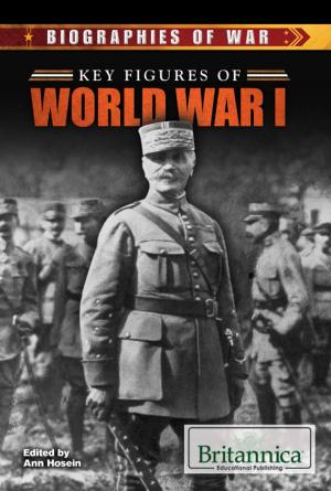 Cover of the book Key Figures of World War I by Julia J. Quinlan