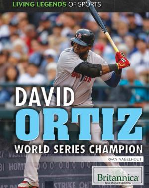 Cover of the book David Ortiz: World Series Champion by Jeanne Nagle