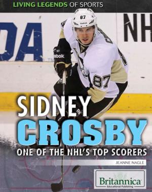 Cover of the book Sidney Crosby: The NHL's Top Scorer by William White and Nicholas Croce