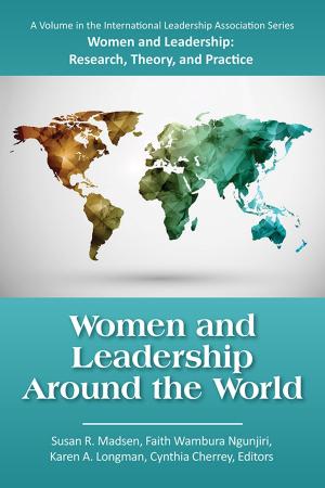 Cover of the book Women and Leadership around the World by Paris S. Strom, Robert D. Strom