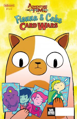 Book cover of Adventure Time: Fionna & Cake Card Wars #1