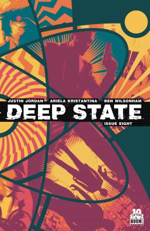 Cover of the book Deep State #8 by Shannon Watters, Grace Ellis, Noelle Stevenson
