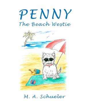 Cover of the book Penny the Beach Westie by Morgan Bruce