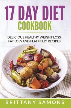 Cover of the book 17 Day Diet Cookbook by Angela Pierce