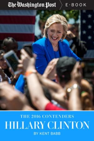 Book cover of The 2016 Contenders: Hillary Clinton