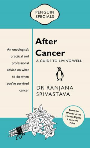 Cover of the book After Cancer: Penguin Special by Rebecca Johnson