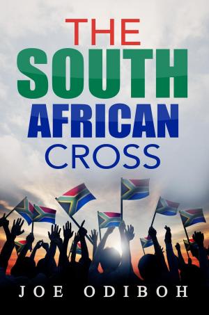 Cover of the book The South African Cross by Pierre Etienne