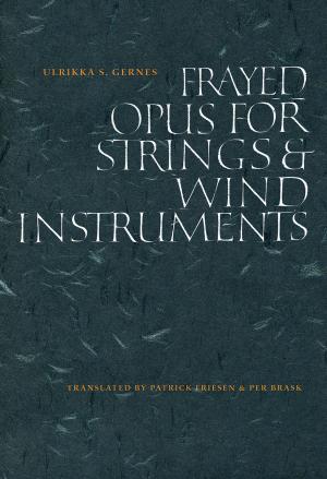 Cover of the book Frayed Opus for Strings & Wind Instruments by Antony Di Nardo