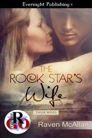Cover of the book The Rock Star's Wife by Noelle Keaton