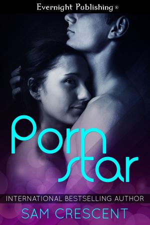 Cover of the book Porn Star by Sam Crescent