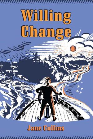 Cover of the book Willing Change by Scott Johnson