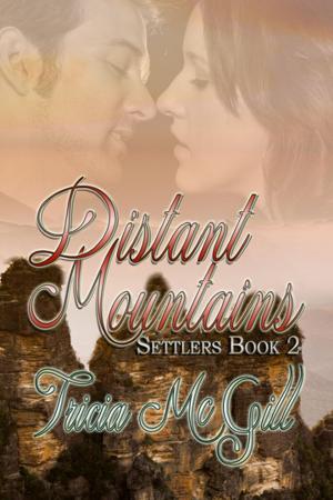 Cover of the book Distant Mountains by Tricia McGill