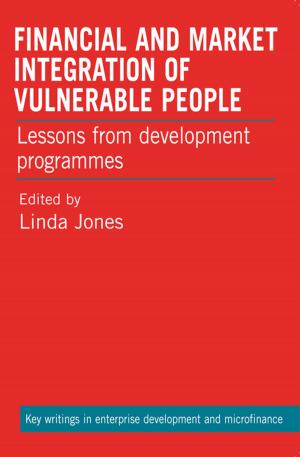 Cover of the book Financial and Market Integration of Vulnerable People by Morten Skovdal, Flora Cornish