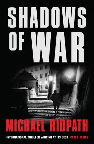 Cover of the book Shadows Of War by Carole Barrowman, John Barrowman