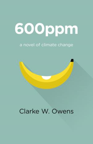 Cover of the book 600ppm by Jennifer Kavanagh