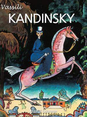 Cover of the book Kandinsky by Alexandre Dupoy