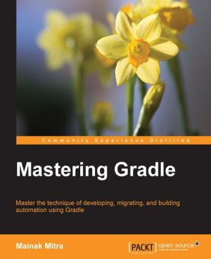 Cover of the book Mastering Gradle by Daniela Bozdoc